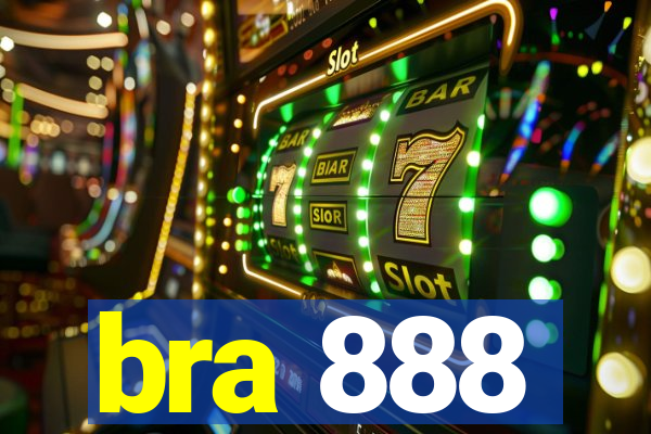 bra 888